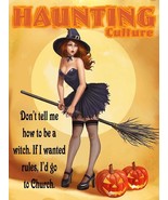 Don&#39;t Tell Me How to Be a Witch Halloween Metal Sign - £31.57 GBP