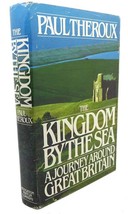 Paul Theroux The Kingdom By The Sea : A Journey Around Great Britain 2nd Print - £106.11 GBP