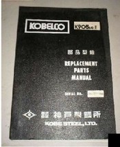 Kobelco K905LC-II Replacement Parts Manual Book Kobe - $86.88