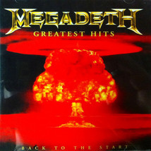 Megadeth – Greatest Hits - Back To The Start CD - $9.99