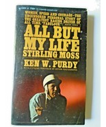 ALL BUT MY LIFE by Stirling Moss with Ken Purdy (April1964) paperback - £12.20 GBP