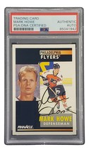 Mark Howe Signé 1991 Pinnacle #297 Philadelphia Flyers Hockey Carte PSA / DNA - £38.76 GBP