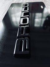 3D Bronco Glass Black On Black License Plate New Aluminum Universal All ... - $1,406.46 MXN