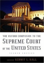 The Oxford Companion to the Supreme Court of the United States by Hall: New - £18.93 GBP