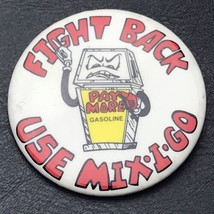 MIX-I-GO Vintage Fuel Additive Energy Crisis Era  Pin Button Pinback - $12.95