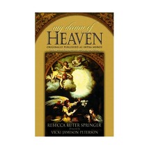 My Dream of Heaven: A Nineteenth Century Spiritual Classic Springer, Rebecca Rut - £12.91 GBP