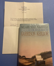 We Are Still Married by Garrison Keillor 1989 Hardcover 1st Edition SIGNED - £41.97 GBP