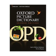 Oxford Picture Dictionary: English /Haitian Creole/ Angle/ Kreyol Ayisye... - £31.17 GBP