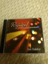 Ian Oakley-Rejoice! A Christmas Celebration Cd - £24.40 GBP