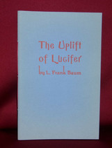 L. Frank Baum The Uplift Of Lucifer First Edition Play Plus Fairy Story 1/500 Cc - £201.82 GBP