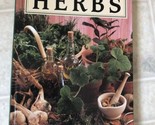 Herbs; Rodale&#39;s Successful Organic Gard- 9780875965574, hardcover, Micha... - $12.19