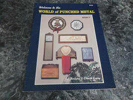Welcome to the World of Punched Metal by Barbara &amp; Chuck Every - $2.99