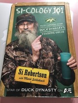 Si-cology 101 Tales &amp; Wisdom from Duck Dynasty&#39;s Favorite Uncle - £13.27 GBP