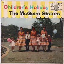 The McGuire Sisters – Children&#39;s Holiday - 1960 Reissue, Mono - Vocalion VL 3685 - £3.33 GBP