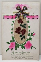 Birthday Greetings Embossed Airbrushed Embroidered Flowers 1900&#39;s Postcard B17 - £3.99 GBP