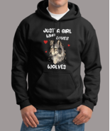 just a girl who loves wolves Unisex Hoodie - £31.46 GBP