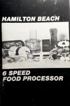Vintage Hamilton Beach 6 Speed Food Processor (Product Manual &amp; Recipes) 1979 - £8.36 GBP