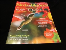 Birds &amp; Blooms Magazine August/September 2017 Attract More Ruby-Throats - £7.04 GBP