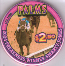 2004  PREAKNESS WINNER SMARTY JONES $2.50 PALMS Las Vegas Chip - $10.95