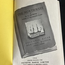 The Northwest, B. C. Payette 1st Edition Map Illustrated Privately Pr 1964 - $19.95