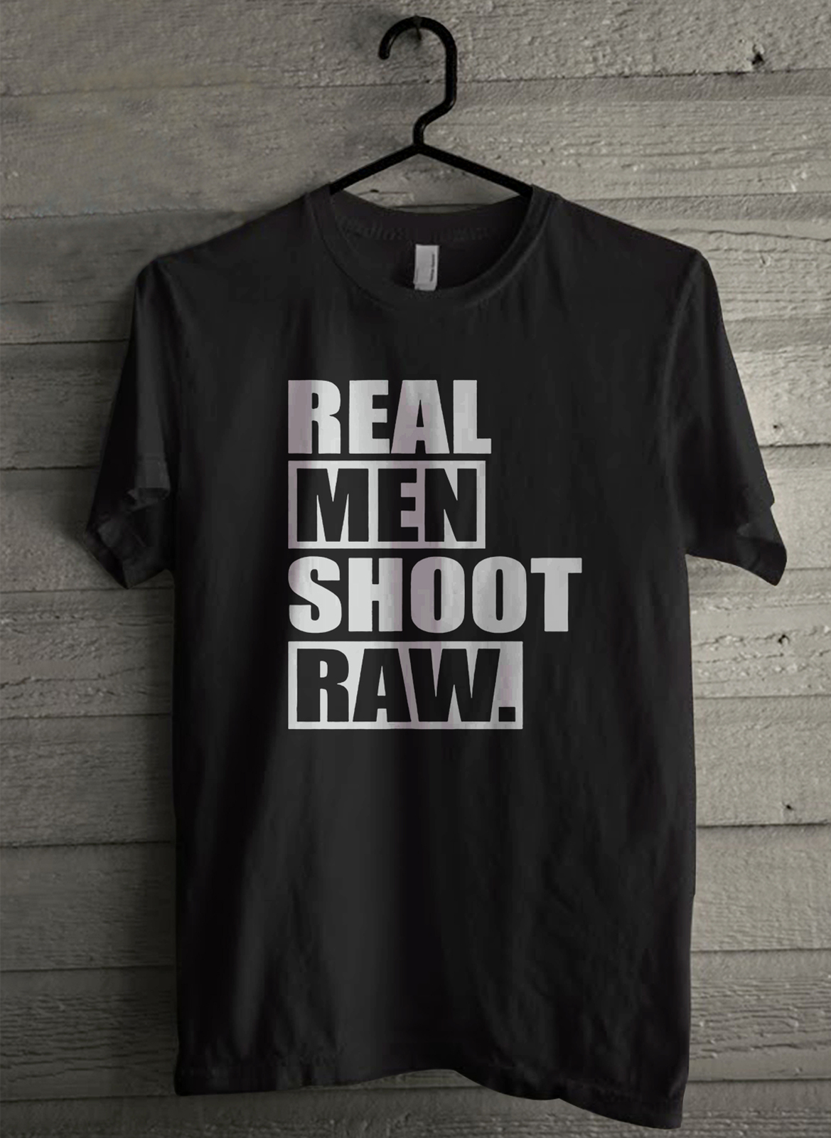 Real Men Shoot Raw - Custom Men's T-Shirt (4962) - $19.13 - $21.84