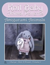 Knit Baby Animal Patterns: Amigurumi, Cheryx Vol 2, Complete Guide, Adorable!! - £13.42 GBP