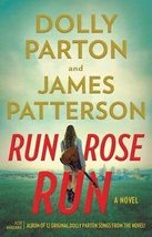 [Run Rose Run by dolly parton and james patterson] - Hardover ISBN : 97807595543 - £11.52 GBP