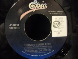 The Charlie Daniels Band-Honky Tonk Life-45rpm-1991-EX  *Promo - £3.16 GBP