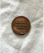 Vintage Milwaukee Vocational School Tag Coin Copper Metal Locker Key Chain - $186.88 MXN