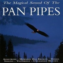 Various Artists : The Magical Sound of the Pan Pipes CD (2008) Pre-Owned - £11.82 GBP