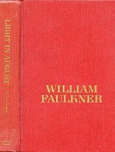 Light in August [Hardcover] Faulkner, William - £1.60 GBP