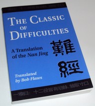 The Classic of Difficulties: A Translation of the Nan Jing Bob Flaws (Book) - £11.97 GBP
