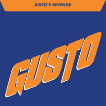 Gusto - Disco&#39;s Revenge (Blue Translucent Vinyl LP 2024, Reissue GR-12124) - $28.86