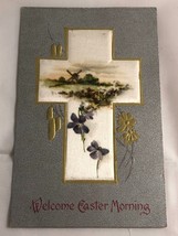 c.1910 Welcome Easter Morning Embossed &amp; Textured Cross Postcard Made in... - £7.82 GBP