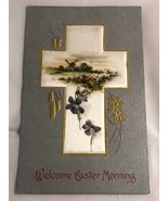 c.1910 Welcome Easter Morning Embossed &amp; Textured Cross Postcard Made in... - £7.84 GBP