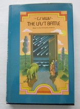 THE LAST BATTLE Chronicles of Narnia ~ C S Lewis Vintage Childrens Book DJ ©1956 - £22.95 GBP