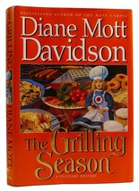 Diane Mott Davidson The Grilling Season: A Culinary Mystery 1st Edition 1st Pri - £44.31 GBP