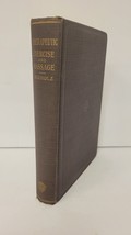 A Manual Of Therapeutic Excercise And Massage by C Hermann Bucholz, M. D. 1917 - £20.06 GBP