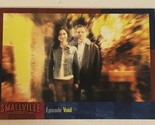 Smallville Trading Card  #76 Void - $1.97