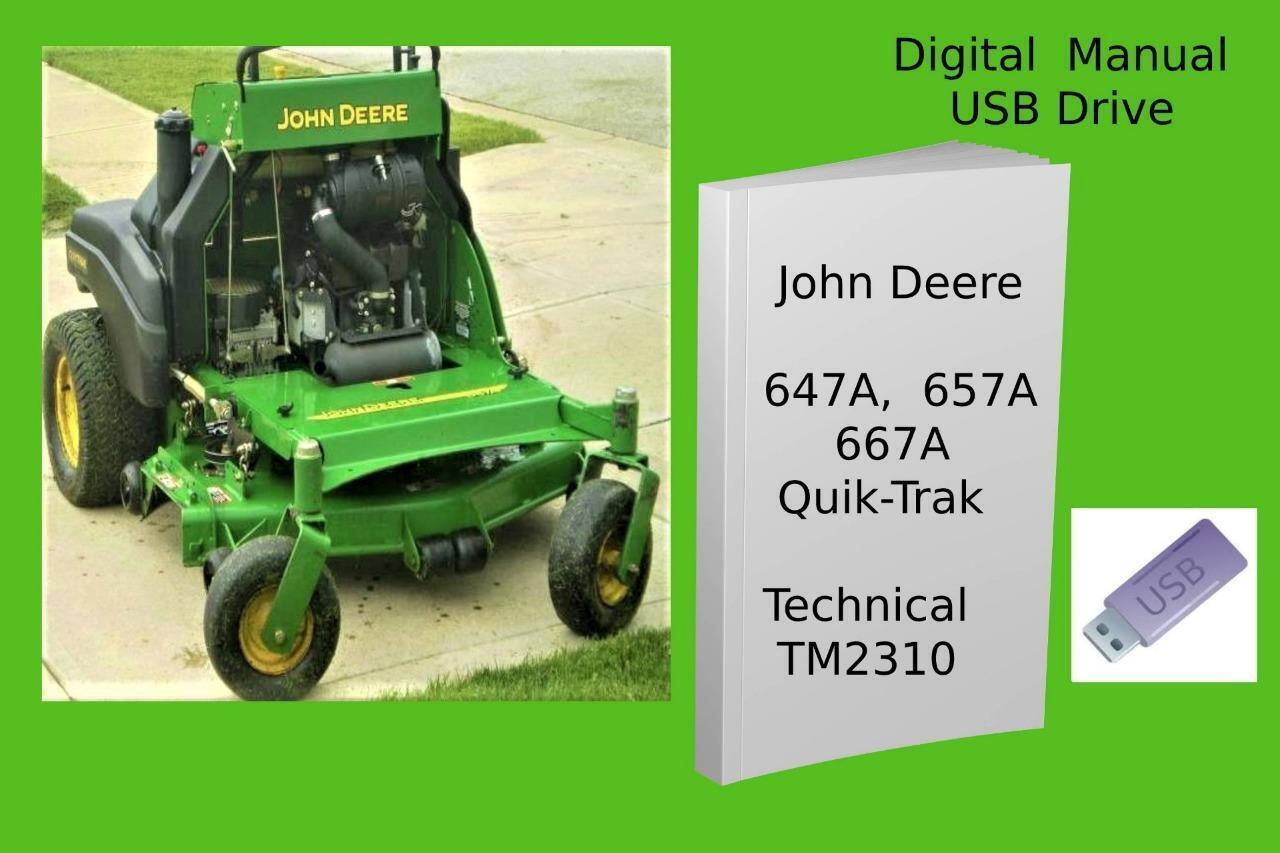 John Deere 647A  657A  667A Quik-Trak Technical Manual See Description - $23.74