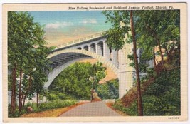 Postcard Pine Hollow Boulevard &amp; Oakland Avenue Viaduct Sharon Pennsylvania - £2.80 GBP