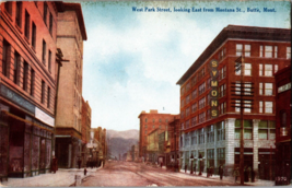 Vtg Postcard West Park Street, Loooking East from Montana st. Butte Montana - £5.32 GBP