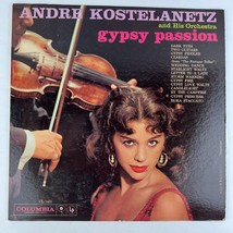Andre Kostelanetz And His Orchestra Gypsy Passion Vinyl LP Record Album CL-1431 - £6.99 GBP