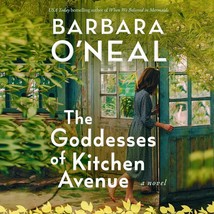 The Goddesses Of Kitchen Avenue 10 Disk Audiobook By Barbara O’Neal - $46.44 MXN