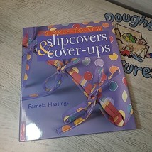 SLIP COVERS &amp; COVER-UPS Simple to Sew Book PATTERNS Craft Book VGC - £3.93 GBP
