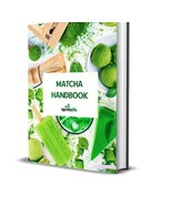 Matcha Recipe eBook - 16 Matcha Step by Step Recipes - $0.99