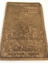 I Hear America Singing  Liberty Edition - 1918 C.C. Birchard &amp; Co Boston... - £6.95 GBP