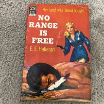 No Range is Free by E.E. Halleran Pulp Action Western a Dell Paperback Book 1944 - £9.74 GBP