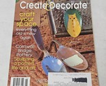 Create &amp; Decorate Magazine June 2011 Country Primitive Craft Projects - $13.98