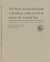 The Sierra Nevada Batholith: A Synthesis of Recent Work Across the Centr... - £11.72 GBP